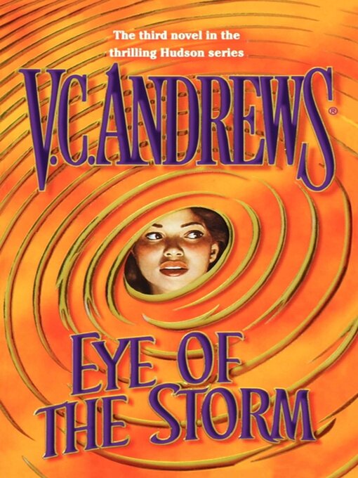 Title details for Eye of the Storm by V.C. Andrews - Available
